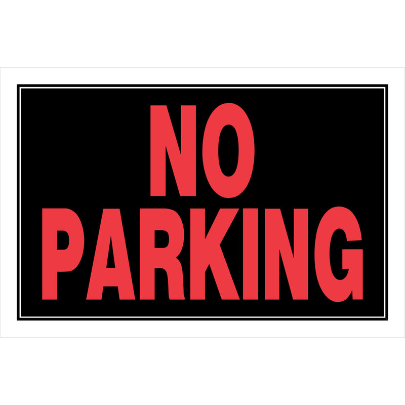 Hillman English Black No Parking Sign 8 in. H X 12 in. W