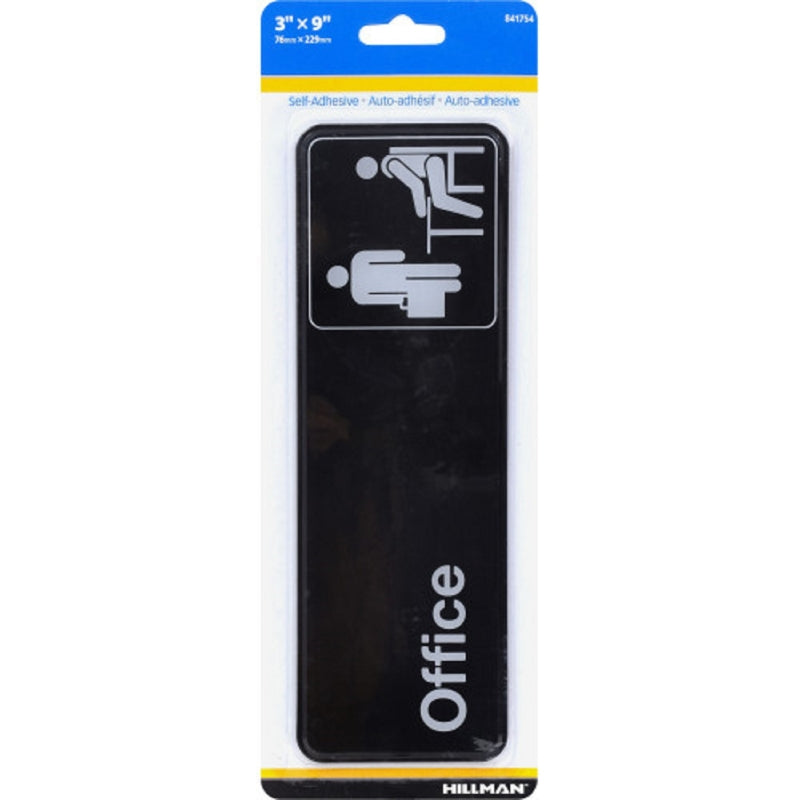 Hillman English Black Office Sign 3 in. H X 9 in. W