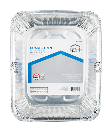 Home Plus Durable Foil 9-1/4 in. W X 11-3/4 in. L Roaster Pan Silver 2 pk