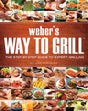 Weber Way To Grill Cookbook